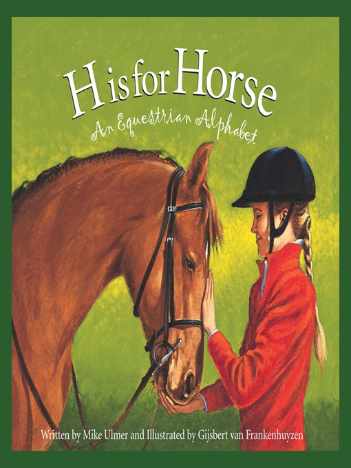 Michael Ulmer创作的H is for Horse作品的详细信息 - 可供借阅